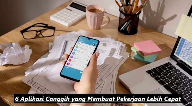 6-aplikasi-canggih